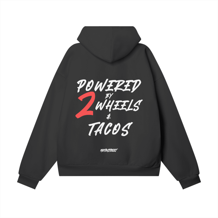 "Powered by 2 Wheels & Tacos" Season 2 Hoodie – Oversized motorcycle-inspired streetwear with heavyweight 450 gsm cotton, double-layered hood, drop shoulder fit, hidden pockets, and minimalist design for riders, streetwear enthusiasts and motorcycle rider gift ideas.