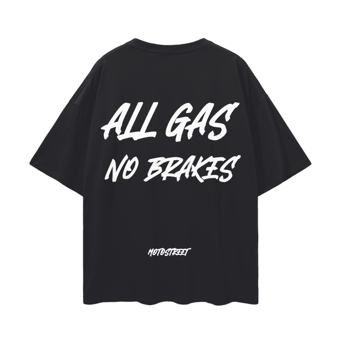 Oversized 'All Gas No Brakes' Tee for Motorcycle & Streetwear Enthusiasts - Loose Fit with Wide Arm Holes, Drop Shoulder Design, Comfortable and Durable Biker T-Shirt Celebrating Riding Culture and motorcycle rider gift ideas.