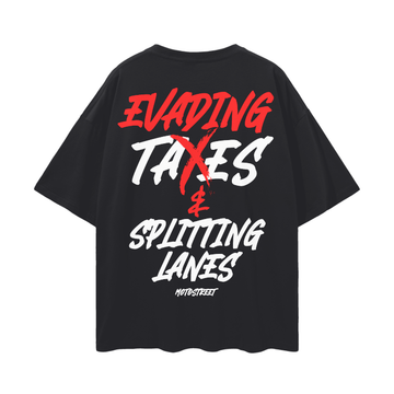 Oversized 'Evading Taxes & Splitting Lanes' Tee for Motorcycle & Streetwear Enthusiasts - Loose Fit with Wide Arm Holes, Drop Shoulder Design, Comfortable and Durable Biker T-Shirt Celebrating Riding Culture and motorcycle rider gift ideas.